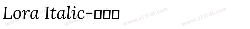 Lora Italic字体转换